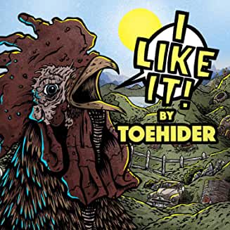 Toehider - I Like It